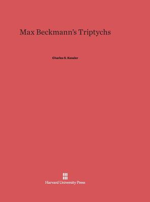 Max Beckmann's triptychs - Kessler, Charles S