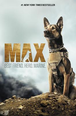 Max: Best Friend. Hero. Marine. - Shotz, Jennifer Li