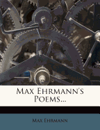 Max Ehrmann's Poems