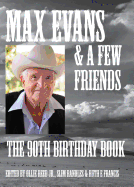 Max Evans & a Few Friends