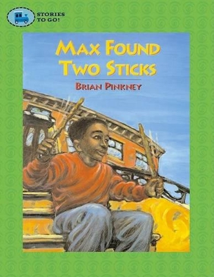 Max Found Two Sticks - Pinkney, Brian