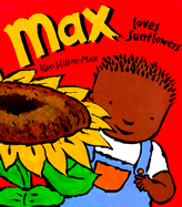 Max Loves Sunflowers