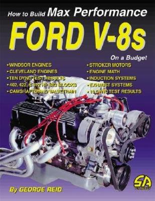 Max Performance Ford V-8s - Reid, George