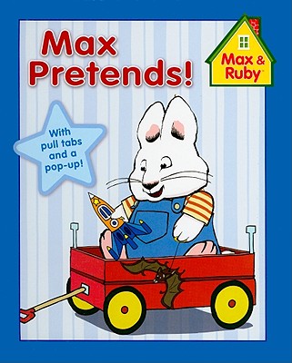 Max Pretends! - Grosset & Dunlap (Creator)