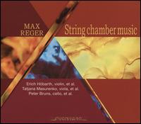 Max Reger: String Chamber Music - Alexander Schmalcz (piano); Ang�le Legasa (cello); Annegret Bruns (piano); Ayako Tanaka (piano); Carmen Dre�ler (cello);...
