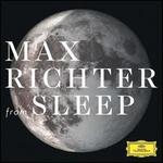Max Richter: From Sleep [1 Hour Version]