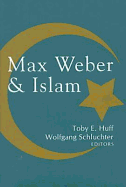 Max Weber and Islam