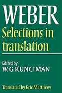 Max Weber: Selections in Translation