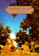 Maxfield Parrish: A Retrospective