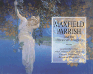 Maxfield Parrish and the American Imagists