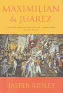 Maximilian & Juarez - Ridley, Jasper