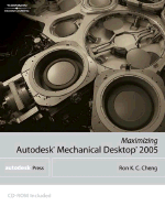 Maximizing Autodesk Mechanical Desktop 2005