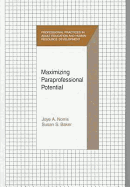 Maximizing Paraprofessional Potential - Norris, Joye A