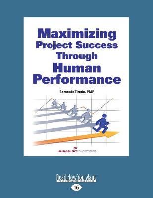 Maximizing Project Success Through Human Performance - Tirado, Bernardo