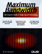 Maximum Bandwidth: Serious Guide to High-speed Networking