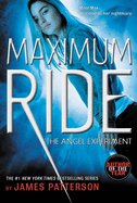 Maximum Ride: The Angel Experiment