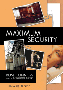 Maximum Security: A Mystery