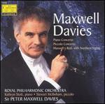 Maxwell Davies: Piano Concerto; Piccolo Concerto; Maxwell's Reel