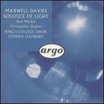 Maxwell Davies: Solstice of Light