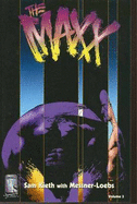 MAXX, The: Vol 03