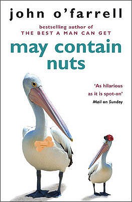 May Contain Nuts - O'Farrell, John