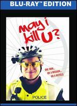 May I Kill U? [Blu-ray]