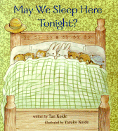 May We Sleep Here Tonight?