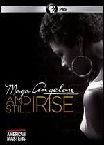 Maya Angelou: And Still I Rise