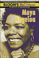 Maya Angelou - Dyson, Cindy, and Bloom, Harold