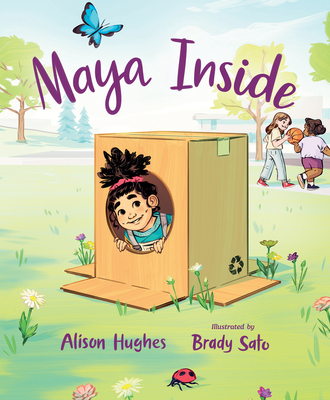 Maya Inside - Hughes, Alison