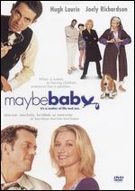 Maybe Baby - Ben Elton