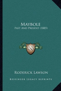Maybole: Past And Present (1885)
