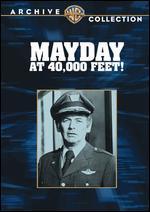 Mayday at 40,000 Feet