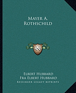 Mayer A. Rothschild