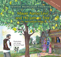 Mayer Aaron Levi and His Lemon Tree