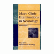 Mayo Clinic Examinations in Neurology