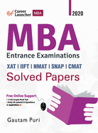 MBA 2020-21: Solved Papers (XATIIFTNMATSNAPCMAT)