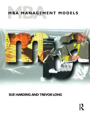 MBA Management Models - Harding, Sue