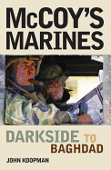 McCoy's Marines: Darkside to Baghdad