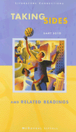 McDougal Littell Literature Connections: Taking Sides Student Editon Grade 8 1998
