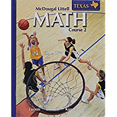 McDougal Littell Math Course 2: Student Edition Course 2 2007 - McDougal Littel (Prepared for publication by)