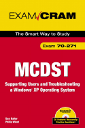 McDst 70-271 Exam Cram 2: Supporting Users & Troubleshooting a Windows XP Operating System