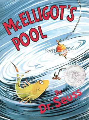 McElligot's Pool - Dr Seuss