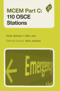 MCEM Part C: 110 OSCE Stations