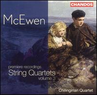 McEwen: String Quartets, Vol. 3 - Chilingirian Quartet
