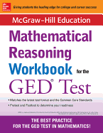 McGraw-Hill Education Mathematical Reasoning Workbook for the GED Test