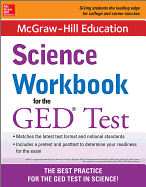 McGraw-Hill Education Science Workbook for the GED Test