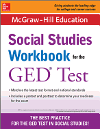 McGraw-Hill Education Social Studies Workbook for the GED Test