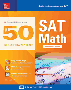 McGraw-Hill Education Top 50 Skills for a Top Score: SAT Math, Second Edition