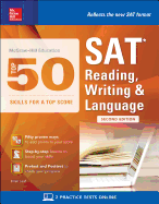McGraw-Hill Education Top 50 Skills for a Top Score: SAT Reading, Writing & Language, Second Edition